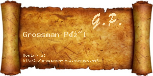 Grossman Pál névjegykártya